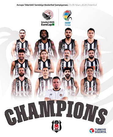 AVRUPA TEKERLEKLİ SANDALYE BASKETBOL ŞAMPİYONASI'NDA ŞAMPİYON BEŞİKTAŞ