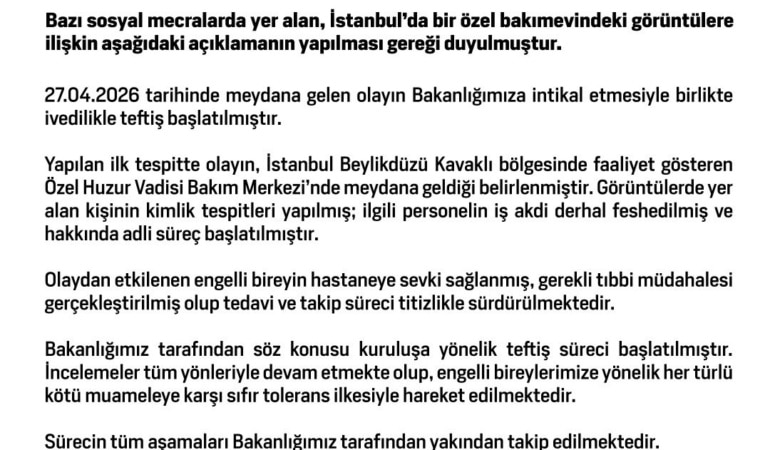 Bakanlık: Bakımevinde engelli bireye şiddet uygulayan persone